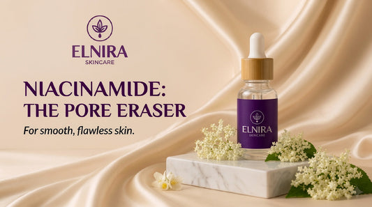 Niacinamide: The Secret to Smooth, Poreless, and Radiant Skin